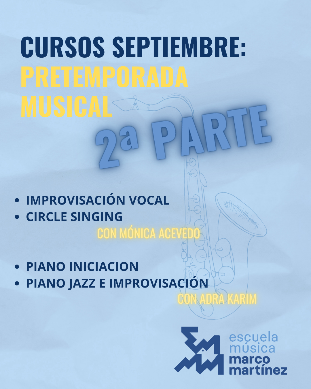 Cursos Septiembre 26 2ª parte @escuelamusicamm